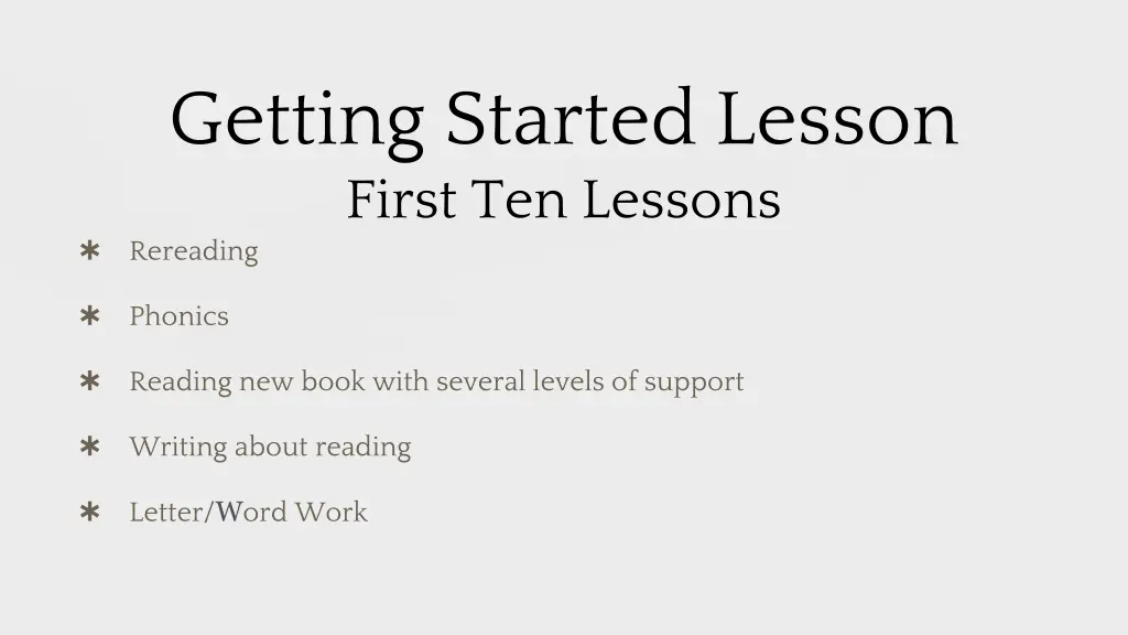 getting started lesson first ten lessons rereading