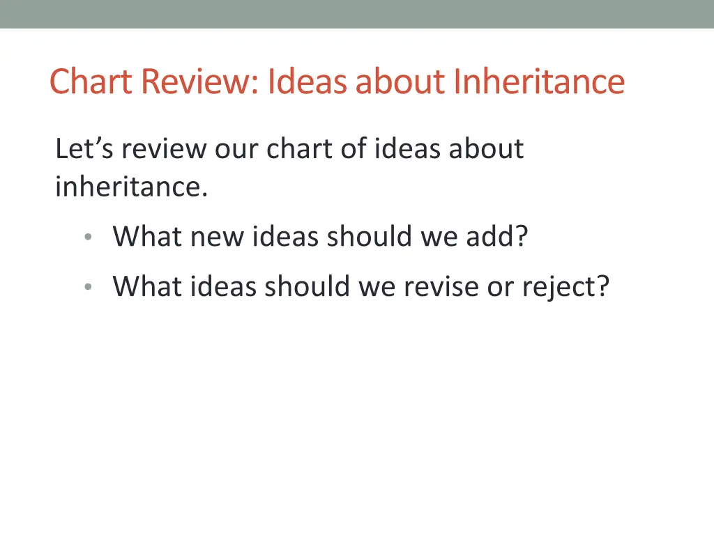 chart review ideas about inheritance