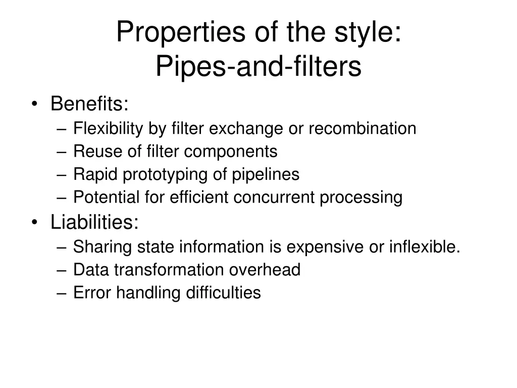 properties of the style pipes and filters