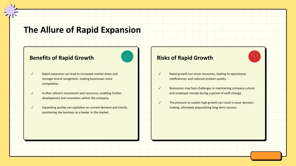the allure of rapid expansion