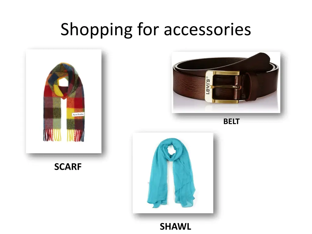 shopping for accessories