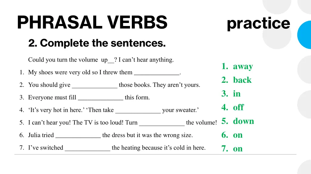 phrasal verbs 2 complete the sentences