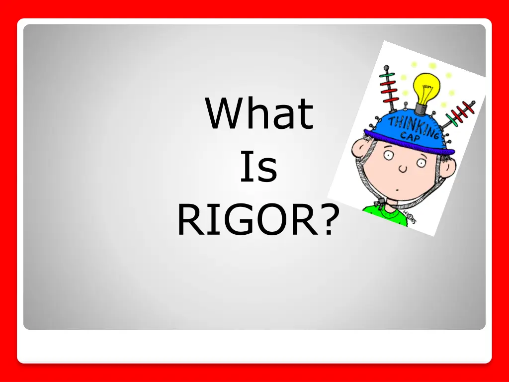 what is rigor