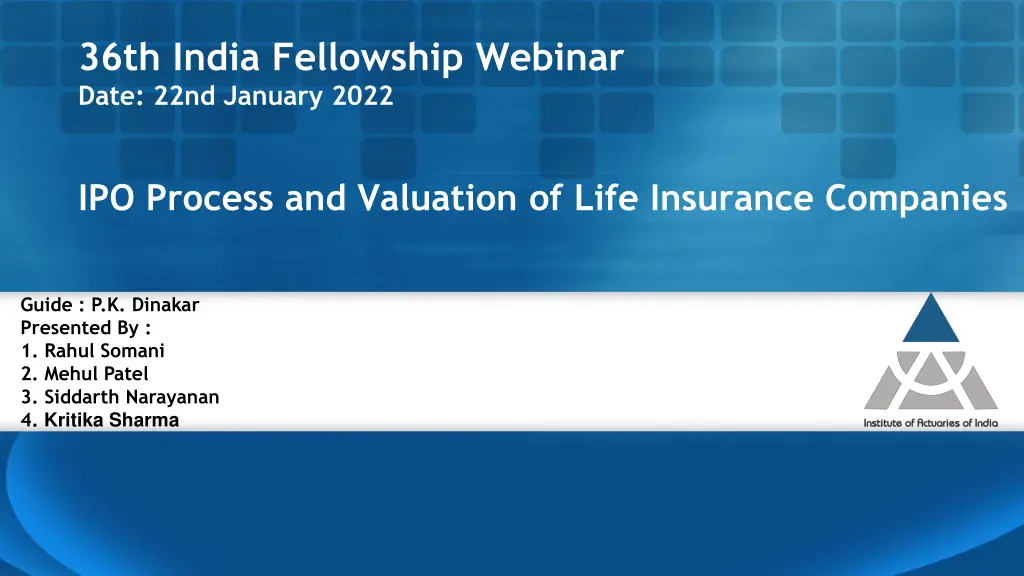 36th india fellowship webinar date 22nd january
