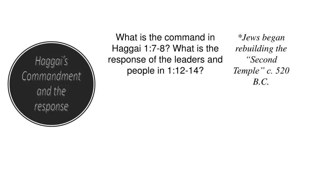 what is the command in haggai 1 7 8 what