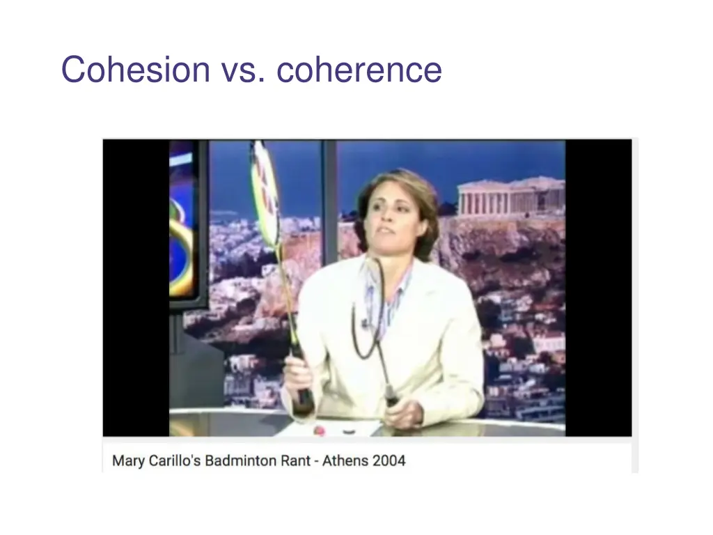 cohesion vs coherence