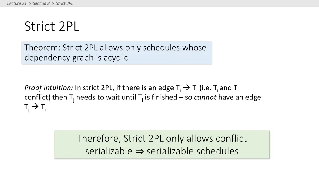 lecture 21 section 2 strict 2pl lecture 3