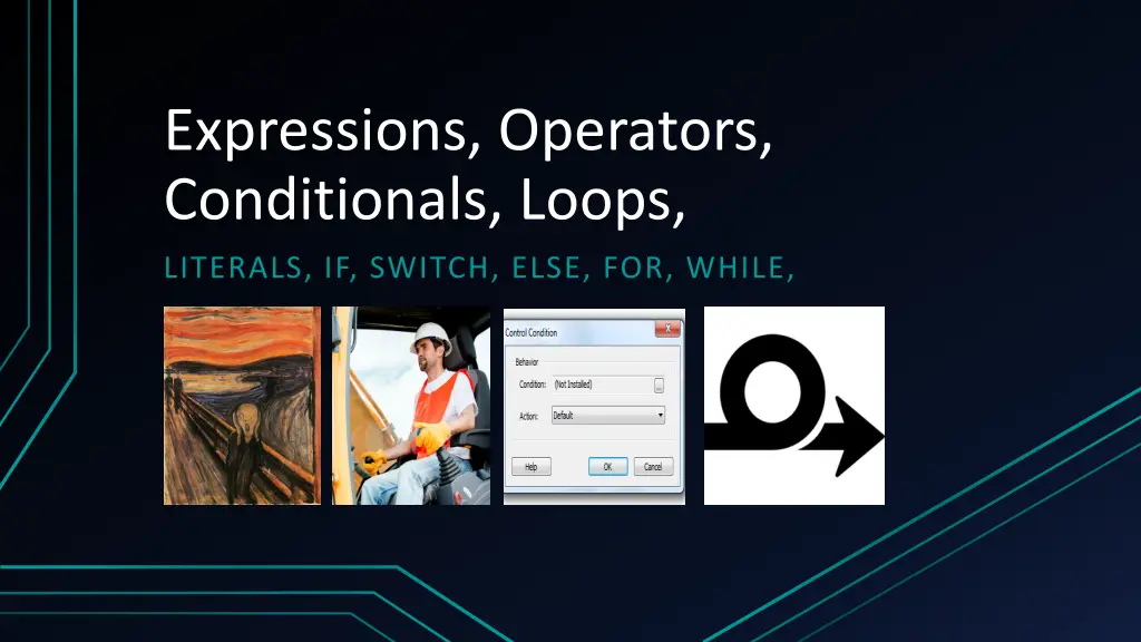 expressions operators conditionals loops