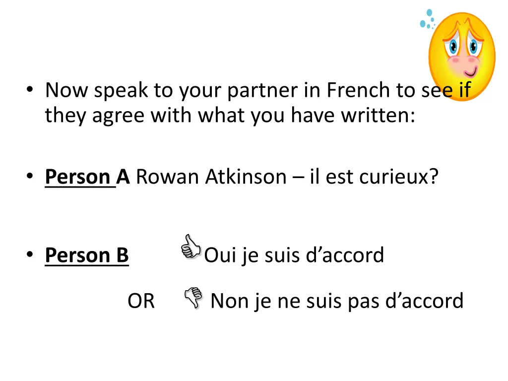 now speak to your partner in french