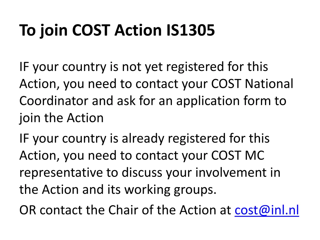 to join cost action is1305