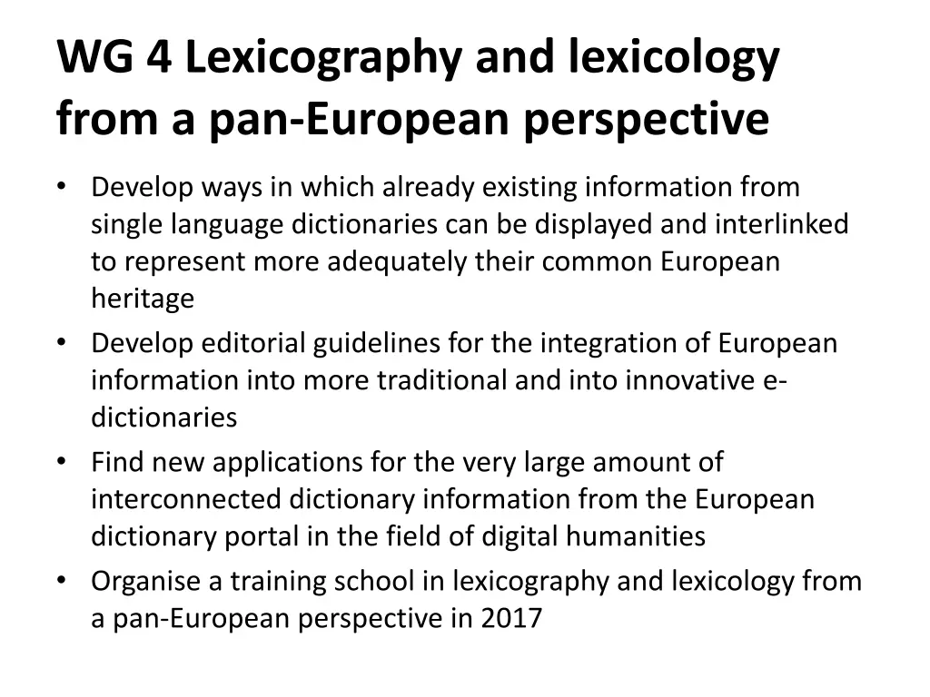 wg 4 lexicography and lexicology from