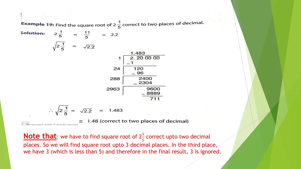 note that we have to find square root