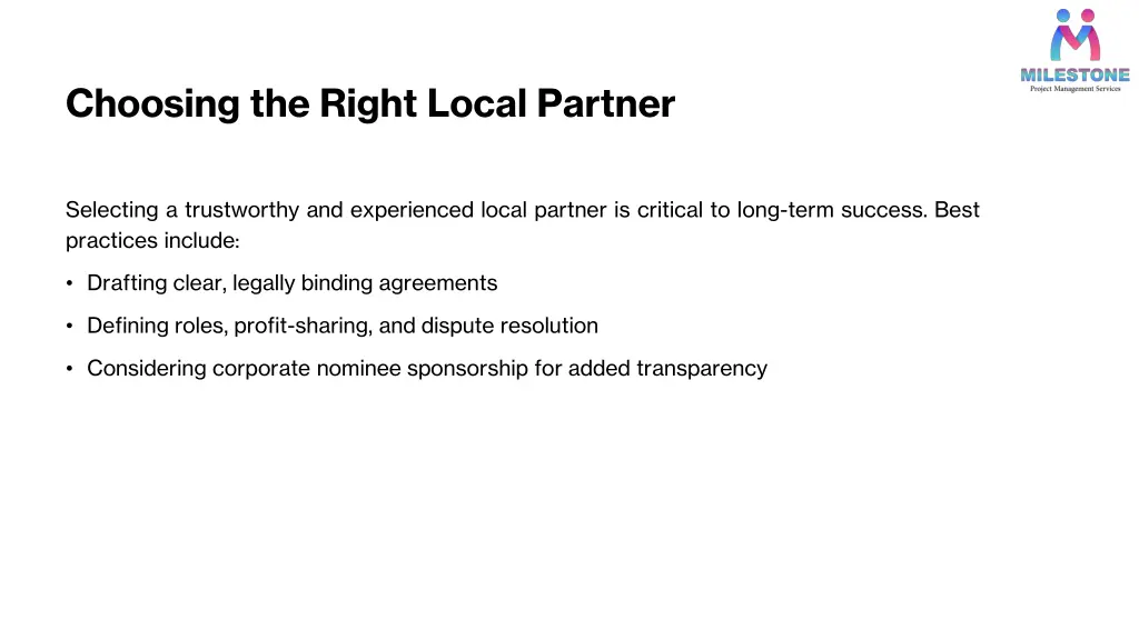choosing the right local partner