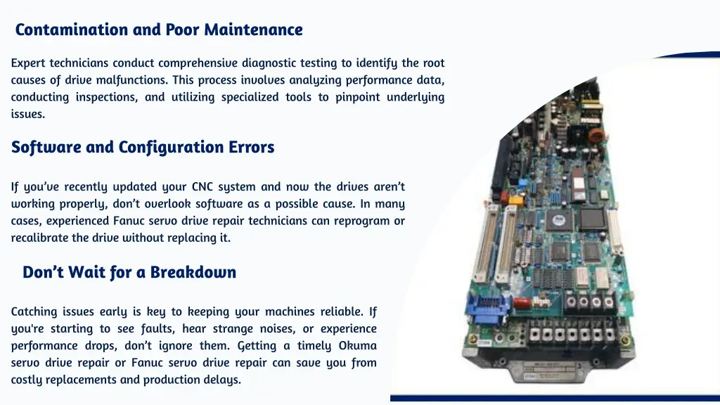 contamination and poor maintenance