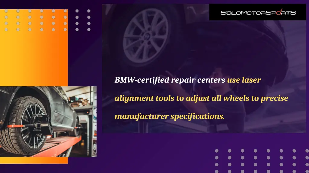 bmw certified repair centers use laser