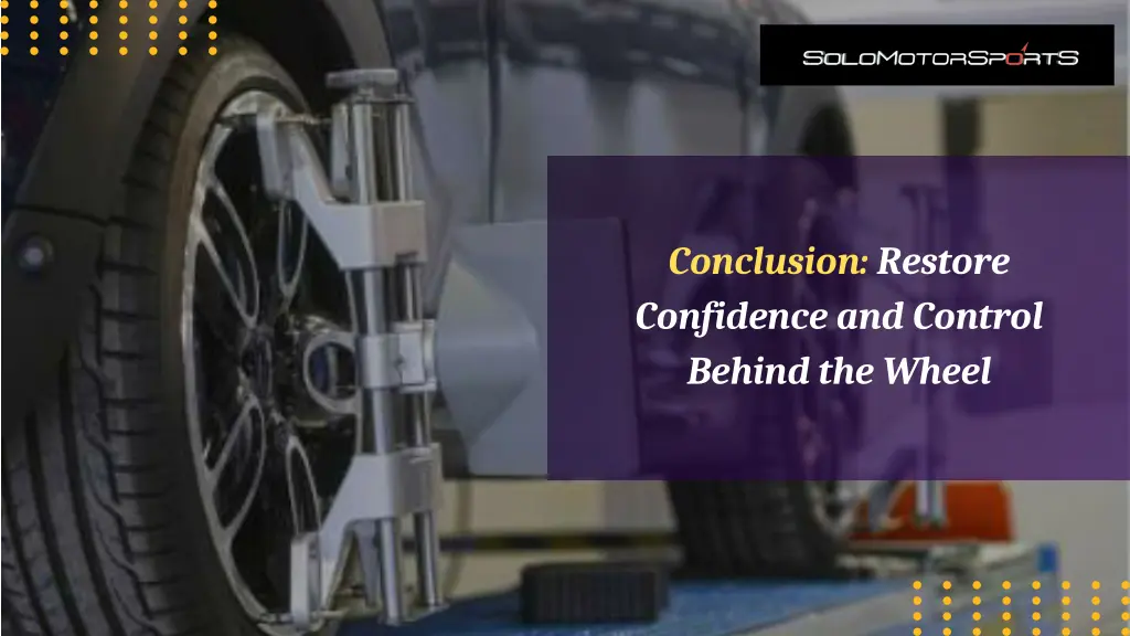 conclusion restore confidence and control behind