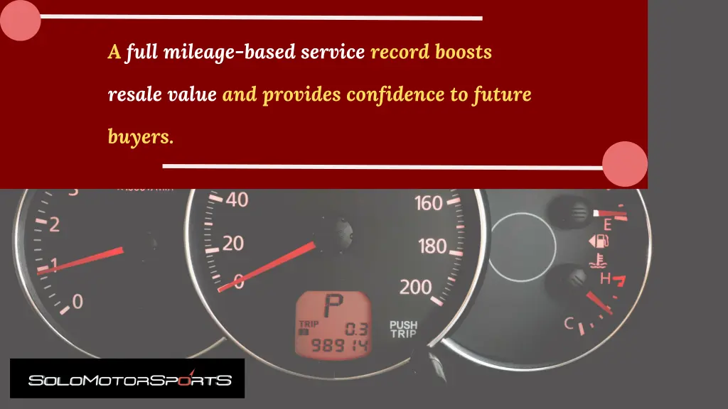 a full mileage based service record boosts
