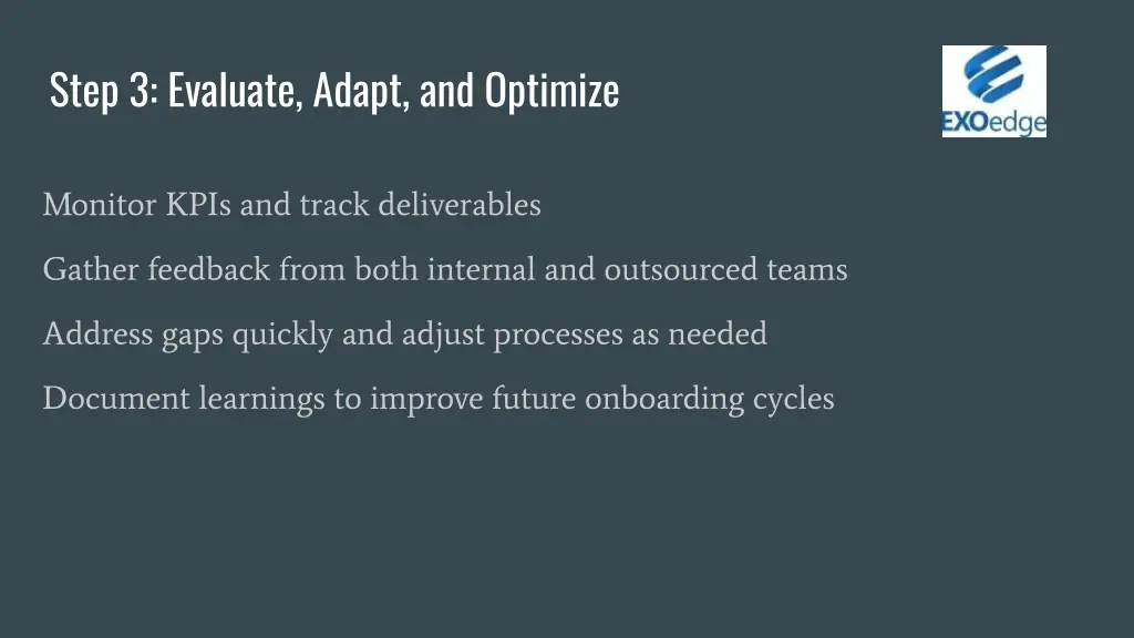 step 3 evaluate adapt and optimize