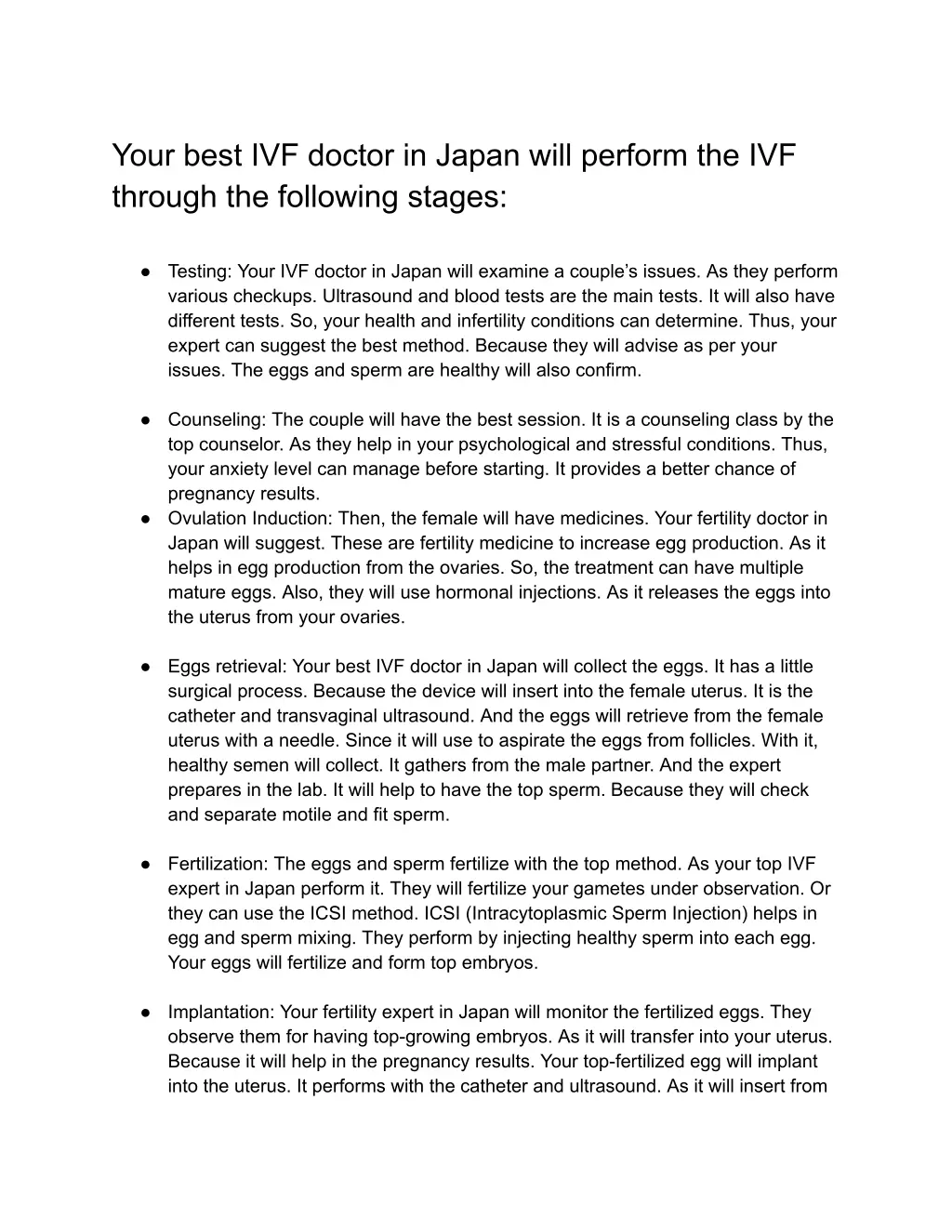 your best ivf doctor in japan will perform