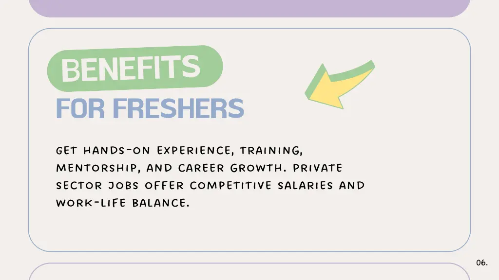 benefits for freshers