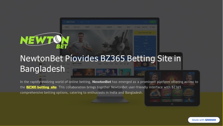 newtonbet p ovides bz365 betting site