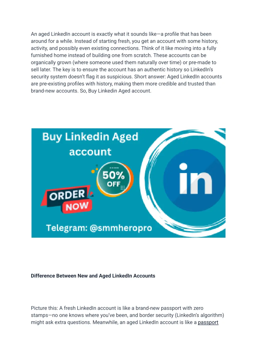 an aged linkedin account is exactly what