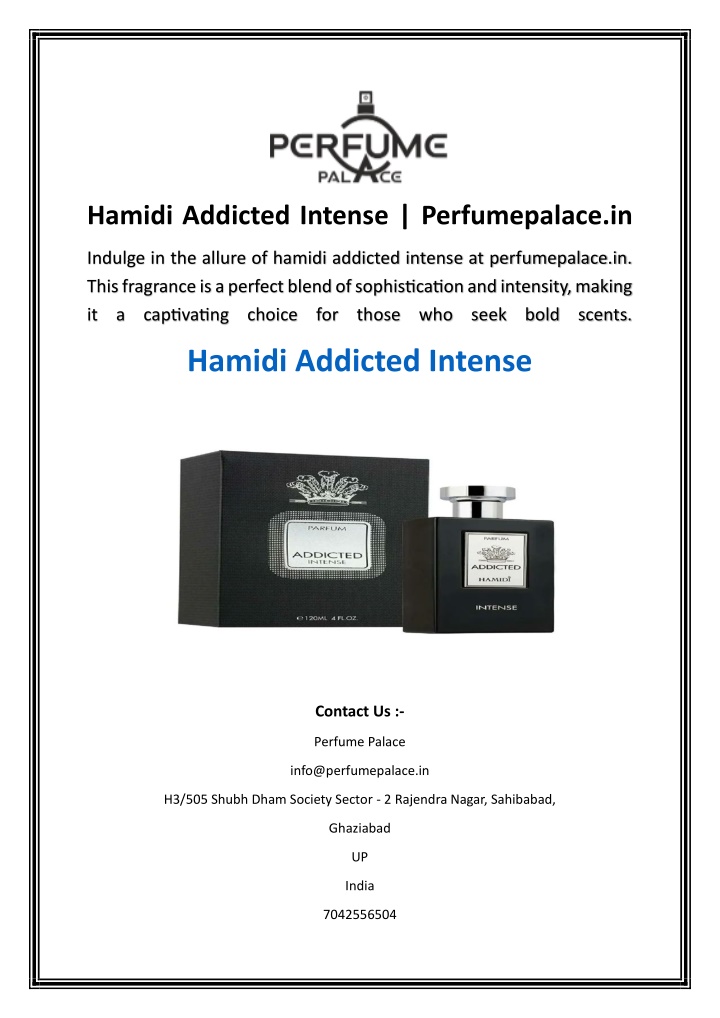 hamidi addicted intense perfumepalace in