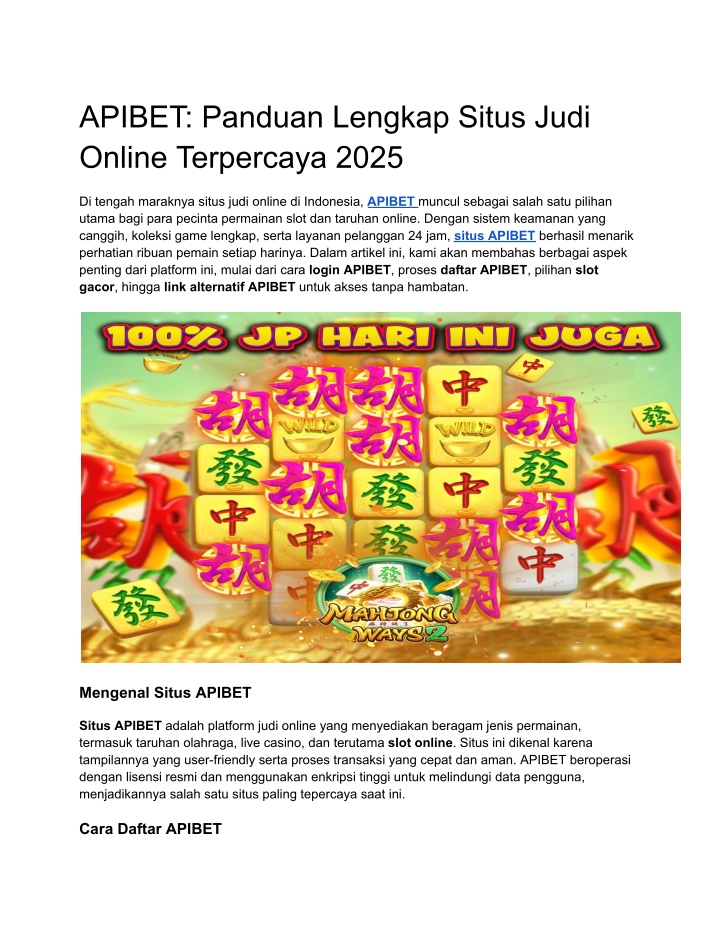 apibet panduan lengkap situs judi online