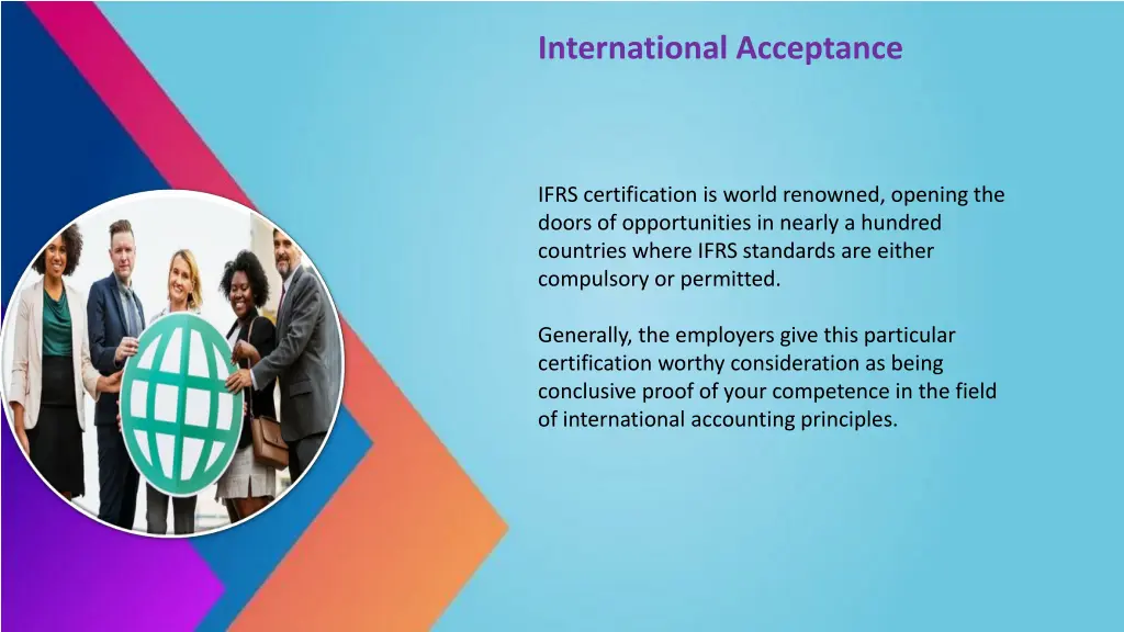 international acceptance