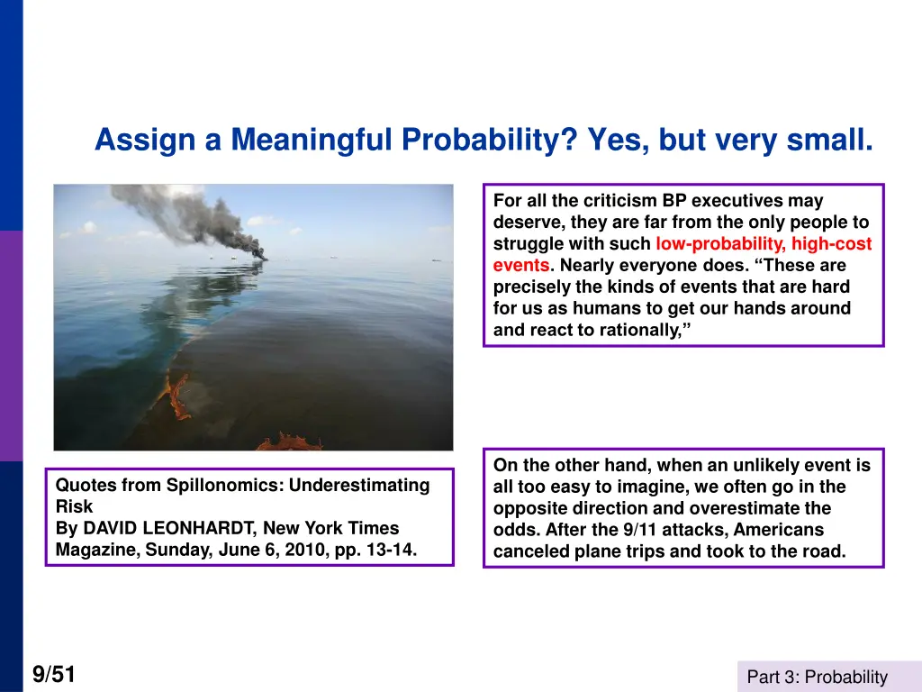 assign a meaningful probability yes but very small