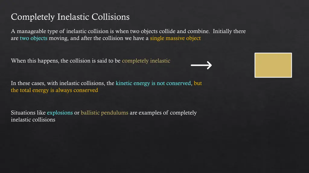 completely inelastic collisions