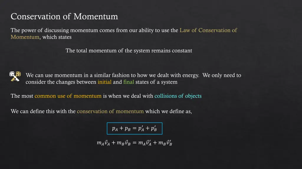 conservation of momentum
