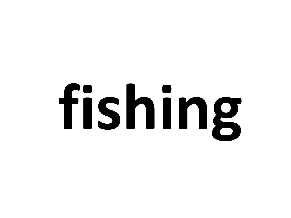 fishing