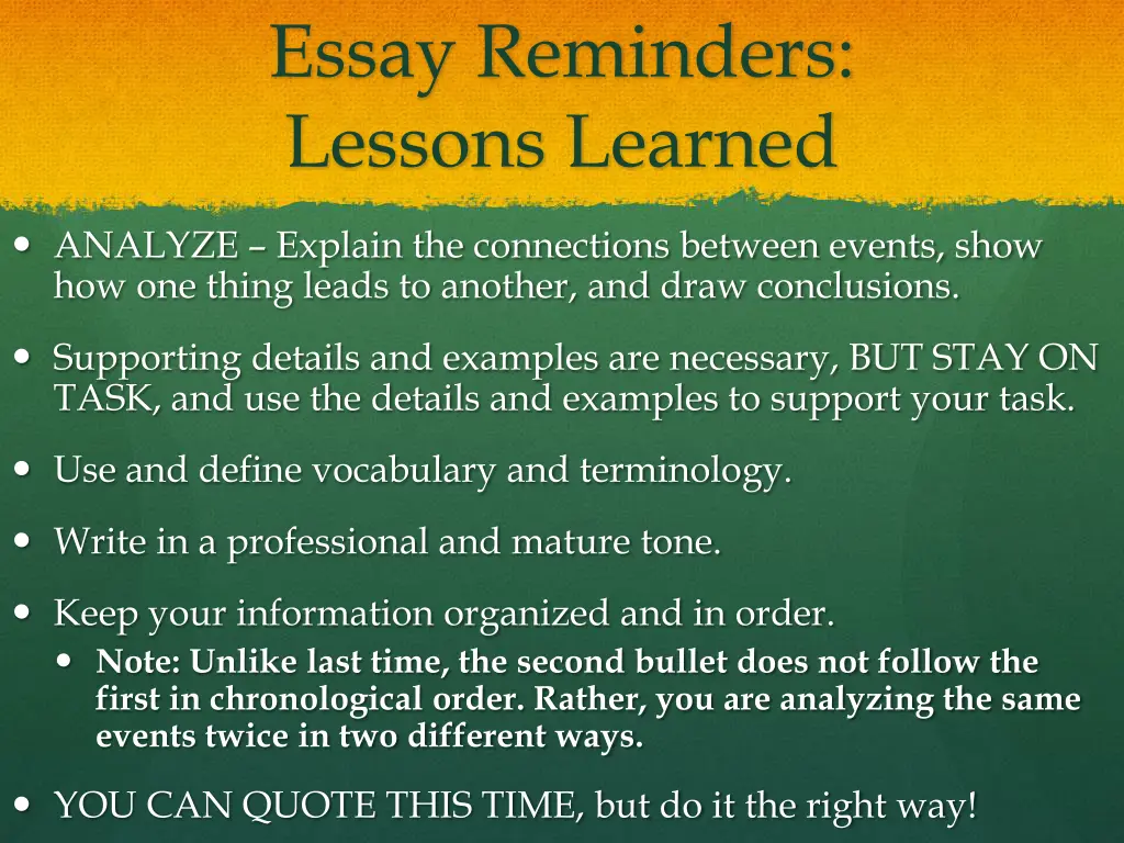 essay reminders lessons learned