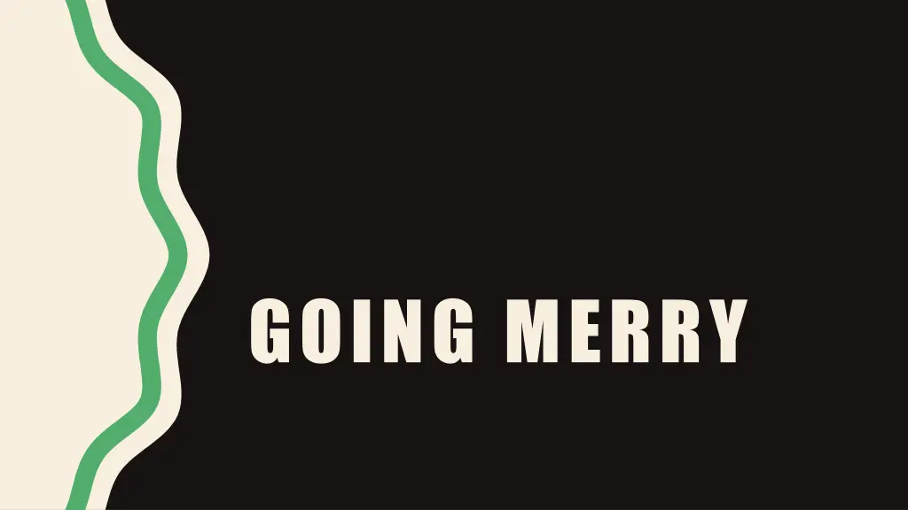going merry