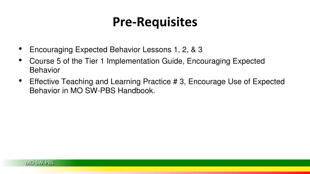 pre requisites