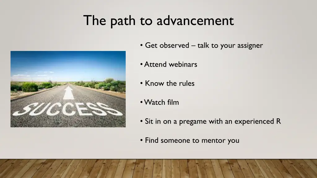 the path to advancement