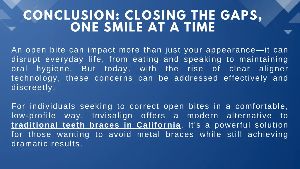 conclusion closing the gaps one smile at a time
