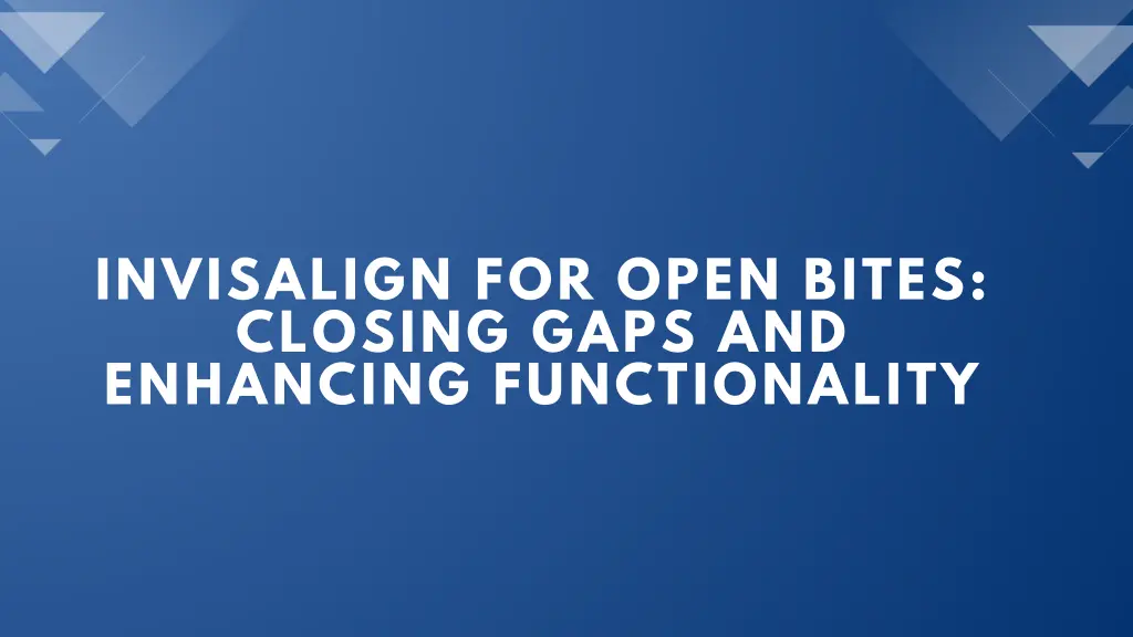 invisalign for open bites closing gaps