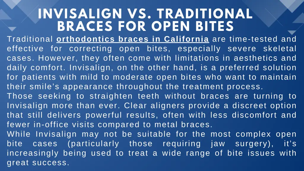 invisalign vs traditional braces for open bites