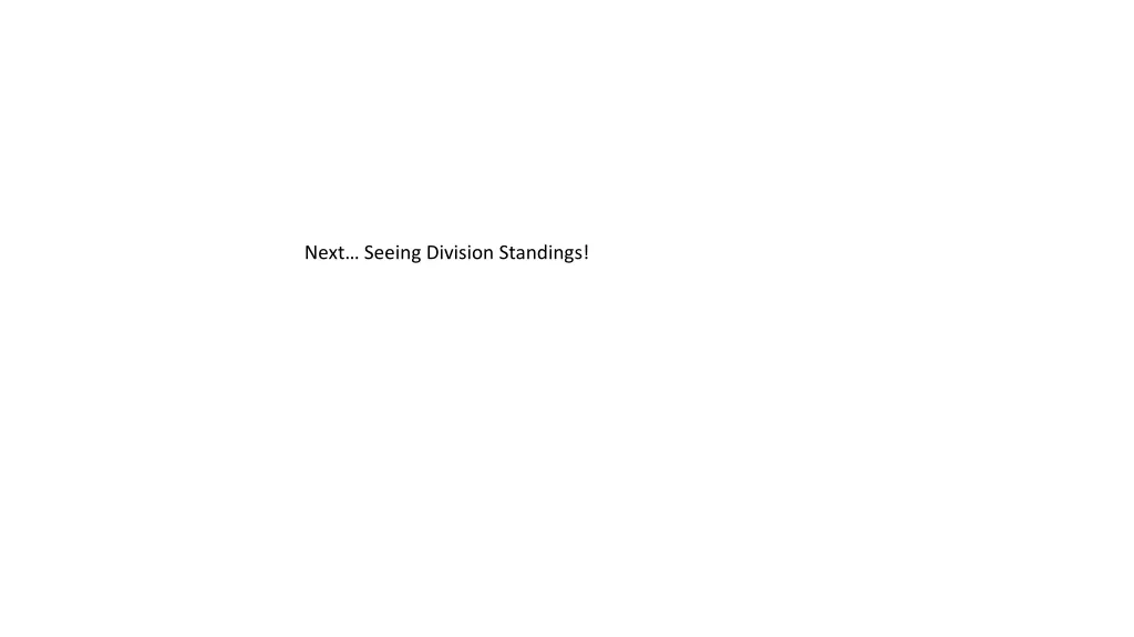 next seeing division standings