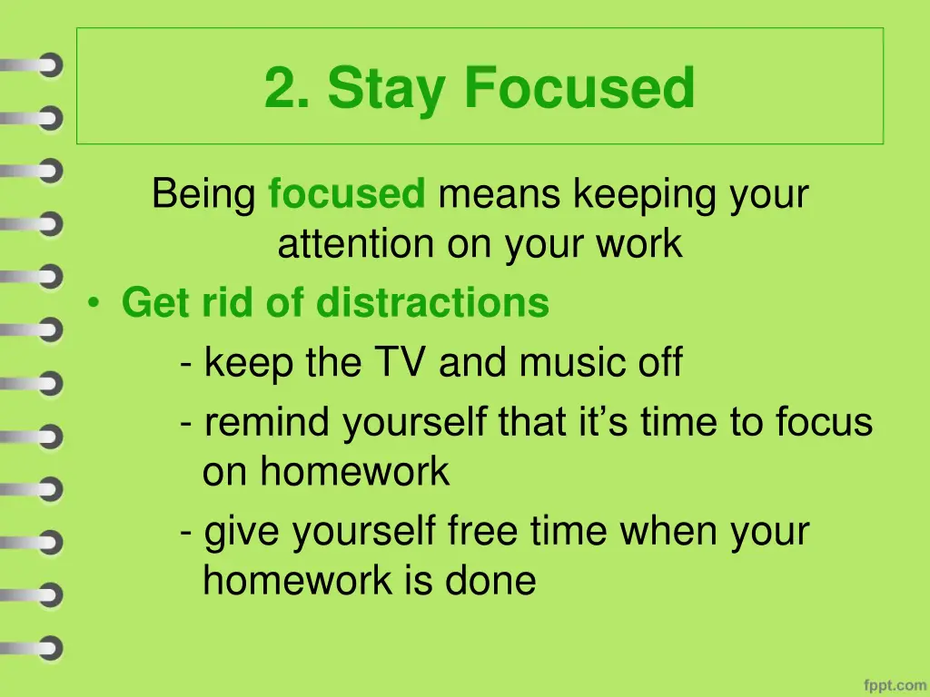 2 stay focused