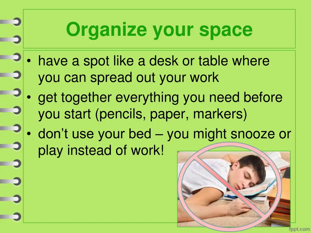 organize your space