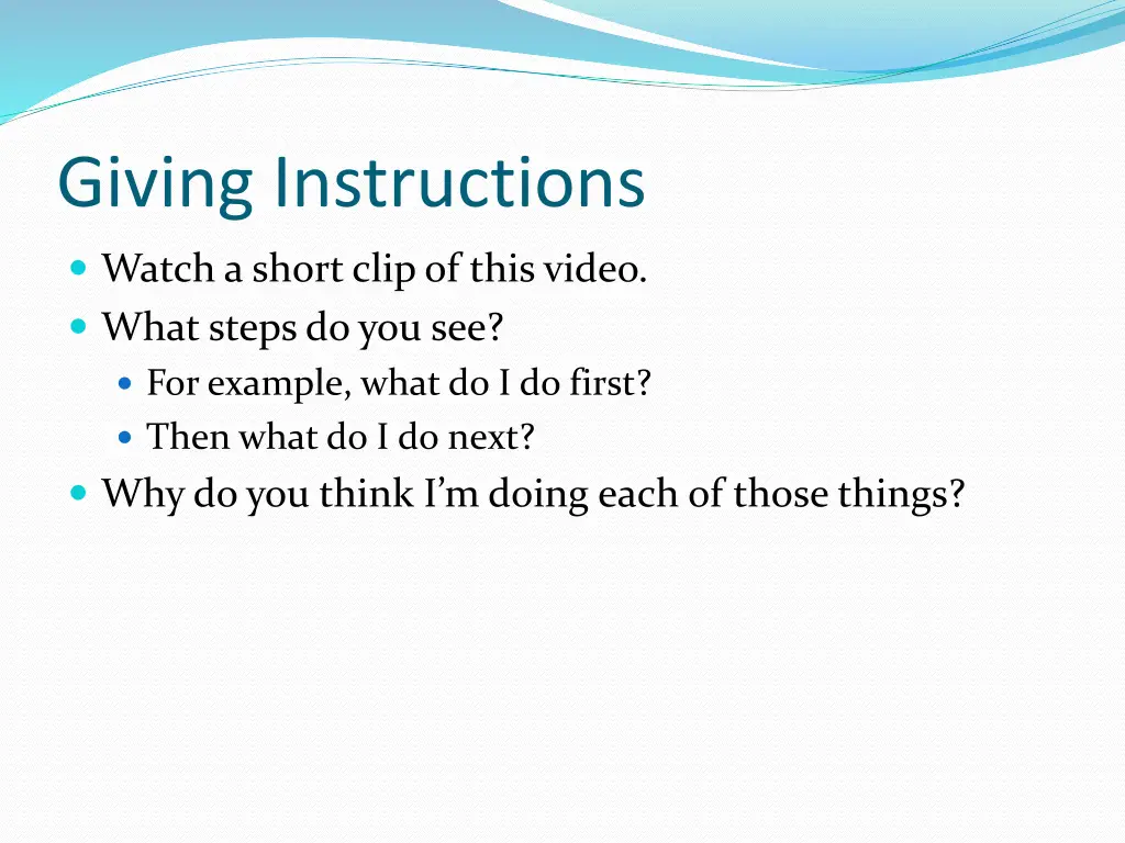 giving instructions