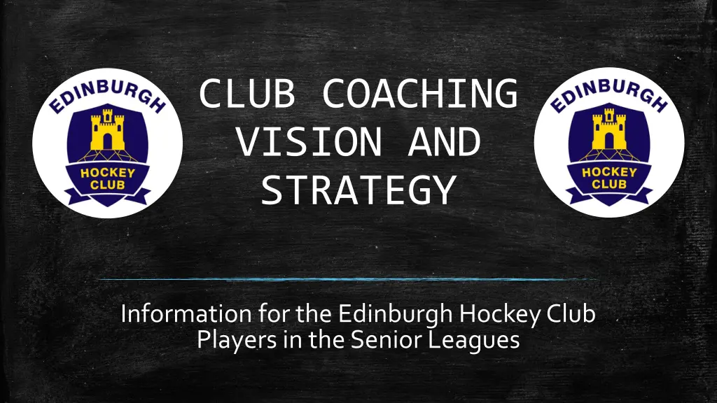 club coaching vision and strategy