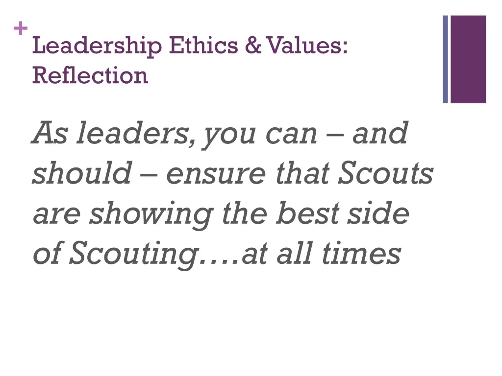 leadership ethics values reflection 4