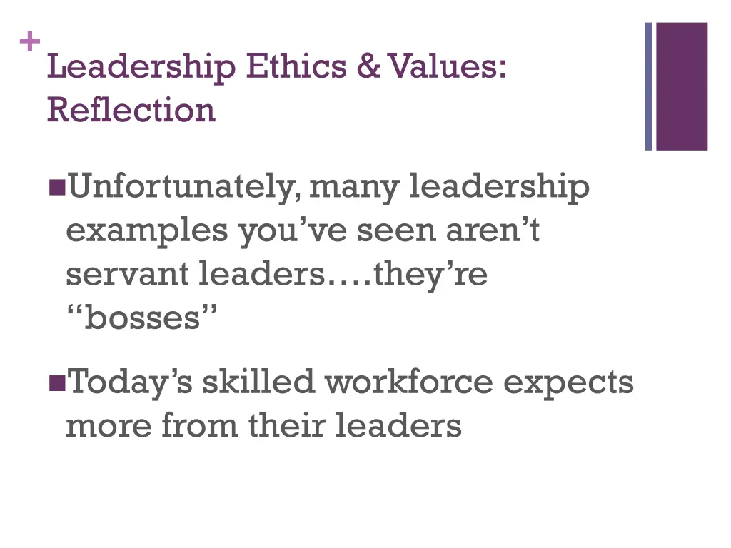 leadership ethics values reflection 8