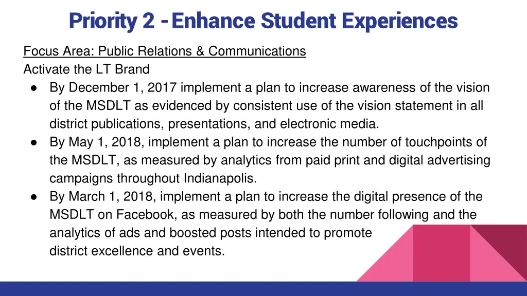 priority 2 enhance student experiences 3