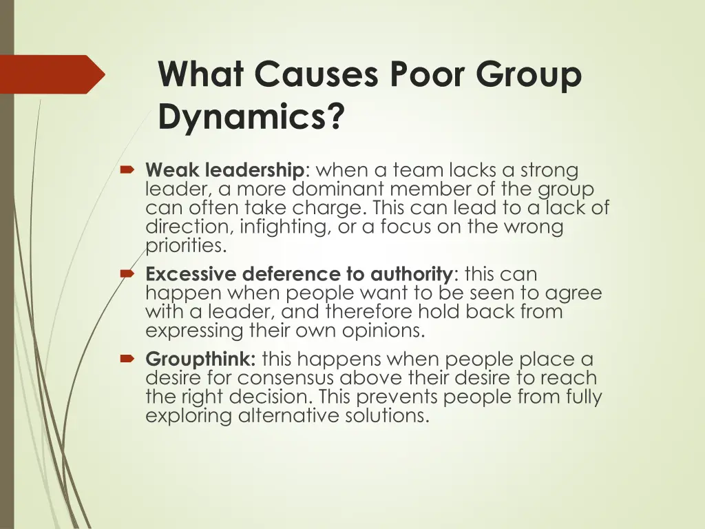 what causes poor group dynamics