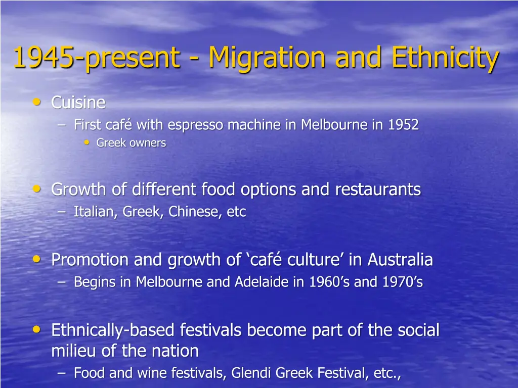 1945 present migration and ethnicity 1